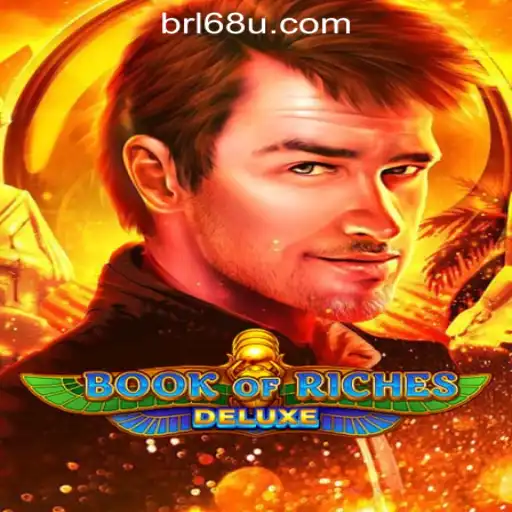 Exploring BookofRichesDeluxe: A Guide to Playing '68U jogar slot online Brasil'